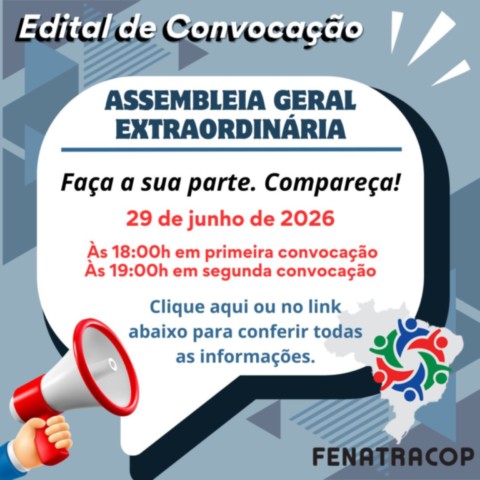Edital de Convocação – AGE FENATRACOP – Junho 2026