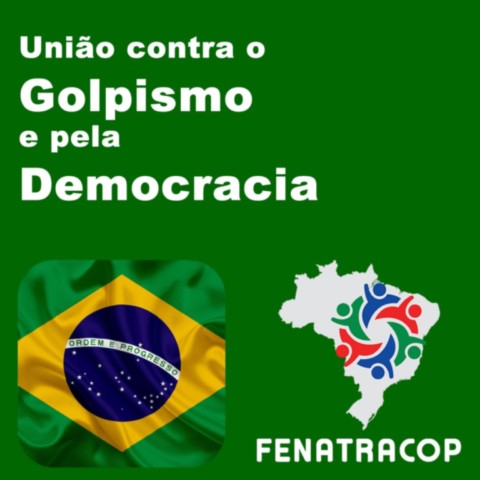 Nota das Centrais - União contra o Golpismo e pela Democracia